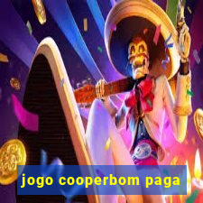 jogo cooperbom paga